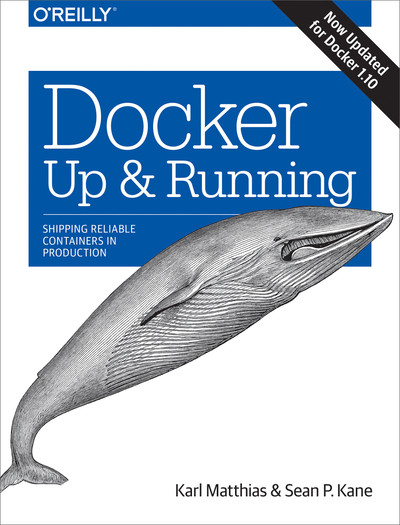 <em>Docker: Up & Running</em> is updated to include Docker 1.10!
